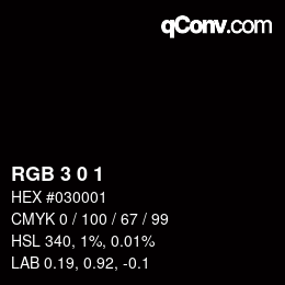 Color code: RGB 3 0 1 | qconv.com
