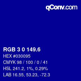 カラーコード: RGB 3 0 149.6 | qconv.com