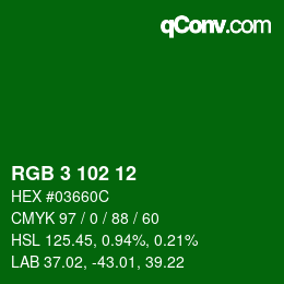 Color code: RGB 3 102 12 | qconv.com