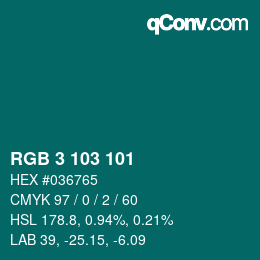 カラーコード: RGB 3 103 101 | qconv.com