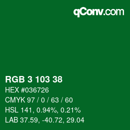 Color code: RGB 3 103 38 | qconv.com