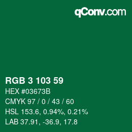 カラーコード: RGB 3 103 59 | qconv.com