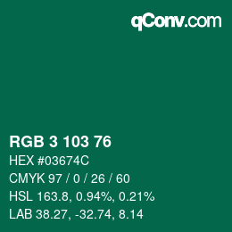 カラーコード: RGB 3 103 76 | qconv.com
