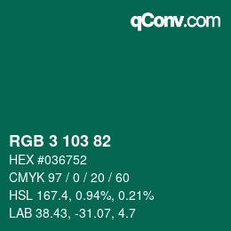 カラーコード: RGB 3 103 82 | qconv.com