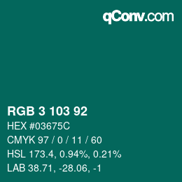 カラーコード: RGB 3 103 92 | qconv.com