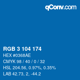 カラーコード: RGB 3 104 174 | qconv.com