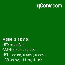 Color code: RGB 3 107 8 | qconv.com