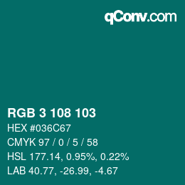 カラーコード: RGB 3 108 103 | qconv.com