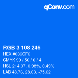 Color code: RGB 3 108 246 | qconv.com