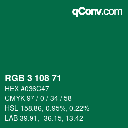 カラーコード: RGB 3 108 71 | qconv.com