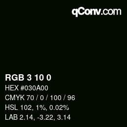 颜色代码: RGB 3 10 0 | qconv.com