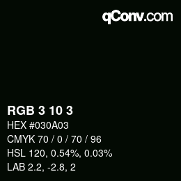 カラーコード: RGB 3 10 3 | qconv.com