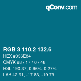 カラーコード: RGB 3 110.2 132.6 | qconv.com