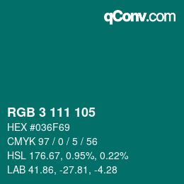 Color code: RGB 3 111 105 | qconv.com