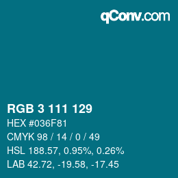 カラーコード: RGB 3 111 129 | qconv.com