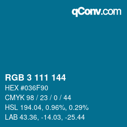 カラーコード: RGB 3 111 144 | qconv.com