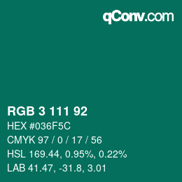 カラーコード: RGB 3 111 92 | qconv.com