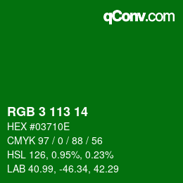 カラーコード: RGB 3 113 14 | qconv.com