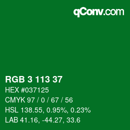 カラーコード: RGB 3 113 37 | qconv.com
