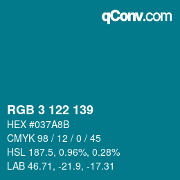 Color code: RGB 3 122 139 | qconv.com