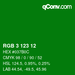 カラーコード: RGB 3 123 12 | qconv.com