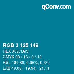 Color code: RGB 3 125 149 | qconv.com