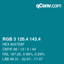 カラーコード: RGB 3 126.4 143.4 | qconv.com