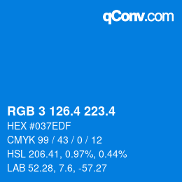 カラーコード: RGB 3 126.4 223.4 | qconv.com
