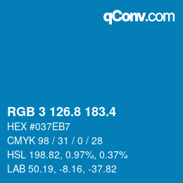 カラーコード: RGB 3 126.8 183.4 | qconv.com