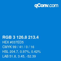 カラーコード: RGB 3 126.8 213.4 | qconv.com