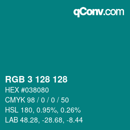 Color code: RGB 3 128 128 | qconv.com