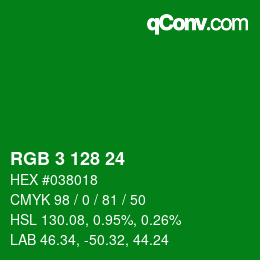 Color code: RGB 3 128 24 | qconv.com