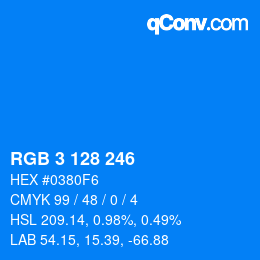 カラーコード: RGB 3 128 246 | qconv.com