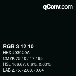 Color code: RGB 3 12 10 | qconv.com