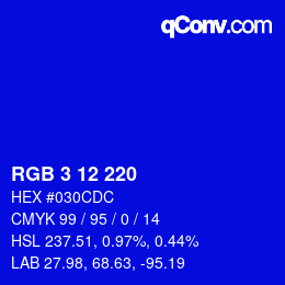 カラーコード: RGB 3 12 220 | qconv.com