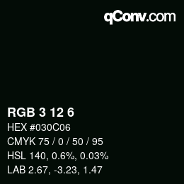 Color code: RGB 3 12 6 | qconv.com