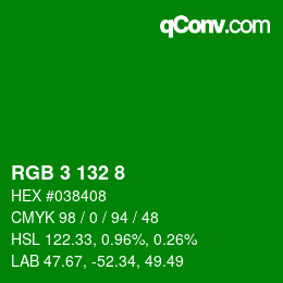 颜色代码: RGB 3 132 8 | qconv.com