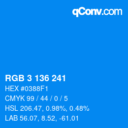 カラーコード: RGB 3 136 241 | qconv.com