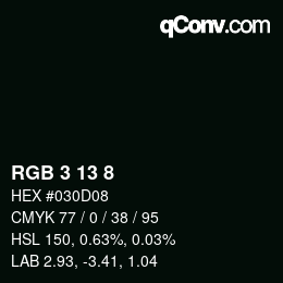 Color code: RGB 3 13 8 | qconv.com