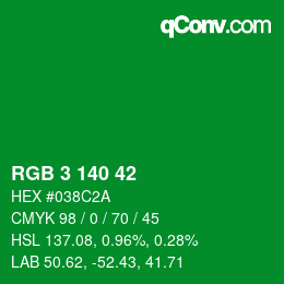 颜色代码: RGB 3 140 42 | qconv.com