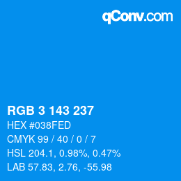 カラーコード: RGB 3 143 237 | qconv.com