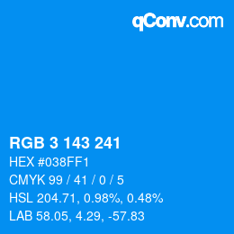 カラーコード: RGB 3 143 241 | qconv.com