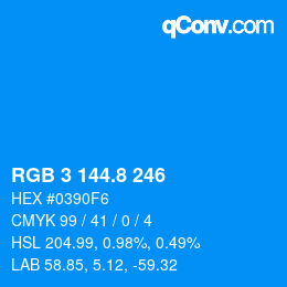 カラーコード: RGB 3 144.8 246 | qconv.com