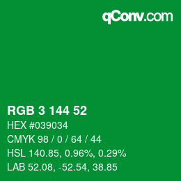 Color code: RGB 3 144 52 | qconv.com