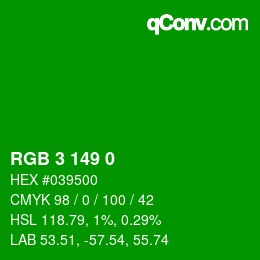 Color code: RGB 3 149 0 | qconv.com