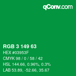 Color code: RGB 3 149 63 | qconv.com