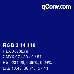 カラーコード: RGB 3 14 118 | qconv.com