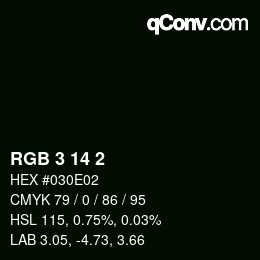 カラーコード: RGB 3 14 2 | qconv.com