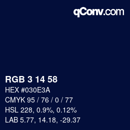 カラーコード: RGB 3 14 58 | qconv.com