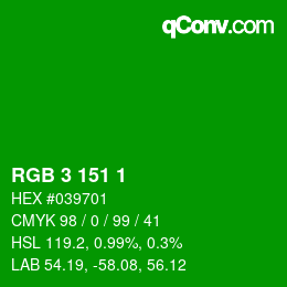 カラーコード: RGB 3 151 1 | qconv.com